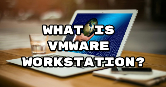 What is VMware Workstation?