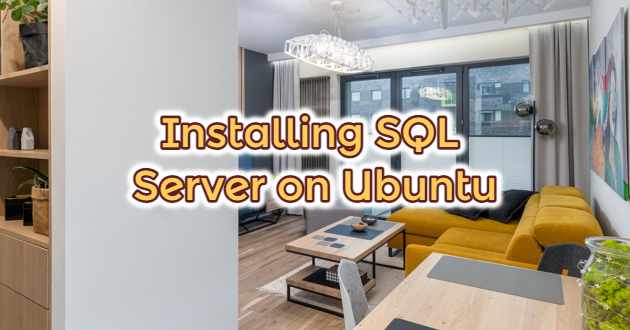 Installing SQL Server on Ubuntu